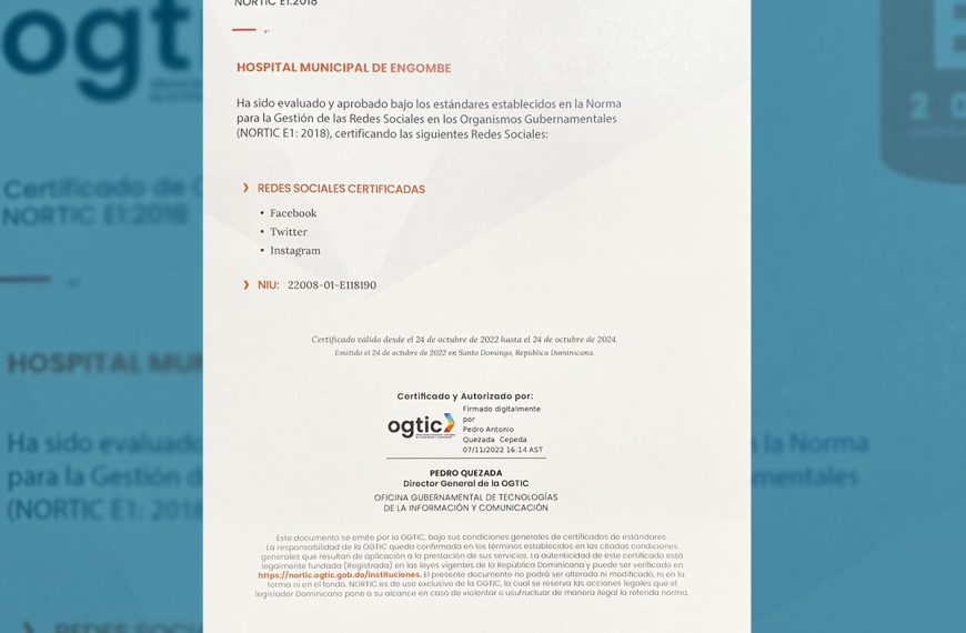 Hospital de Engombe recibe certificaci&oacute;n Nortic E1 otorgada por la OGTIC